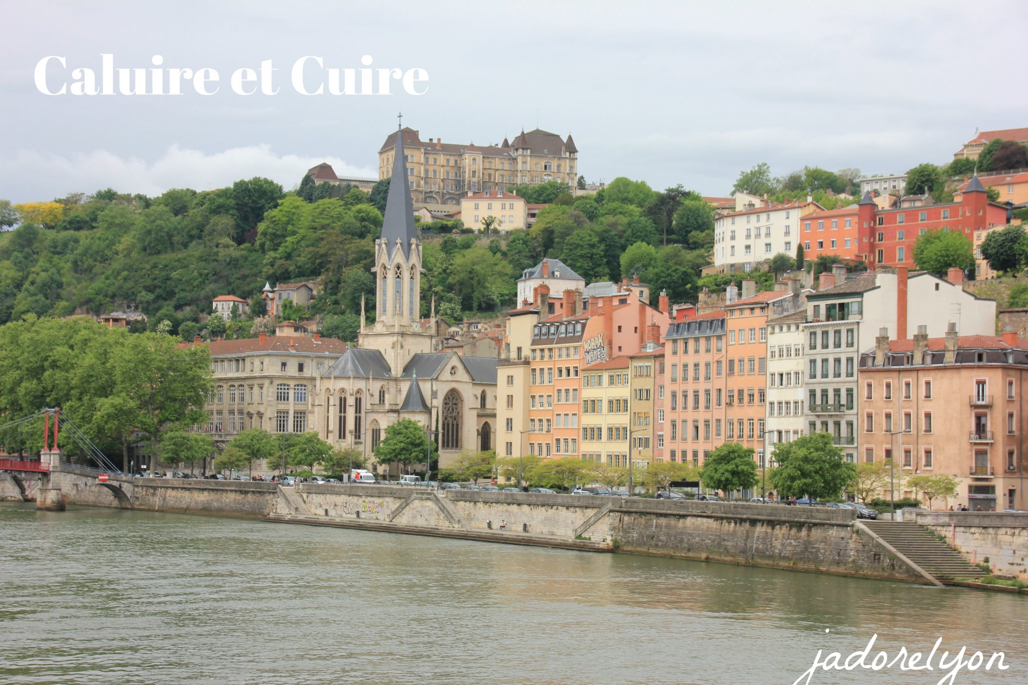 My Top 5 Places to Live in Lyon